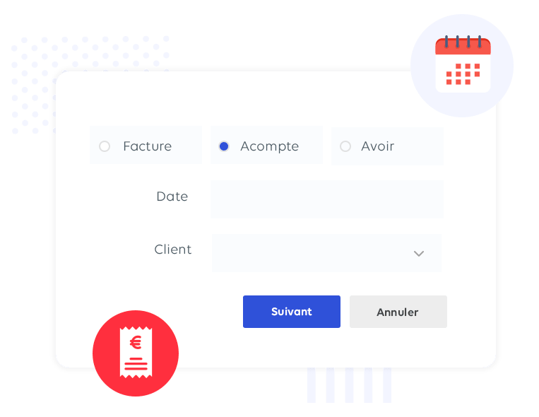 Facturez vos acomptes pour démarrer rapidement vos prestations, avec de l'argent dans la caisse