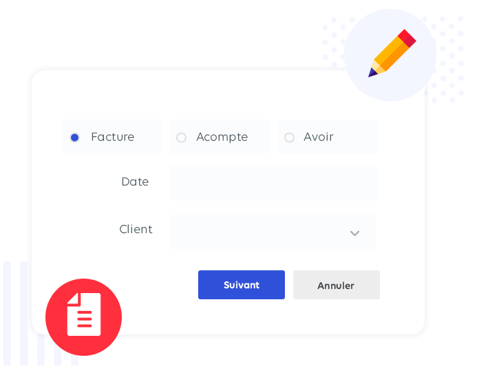 Éditez simplement vos devis et vos factures